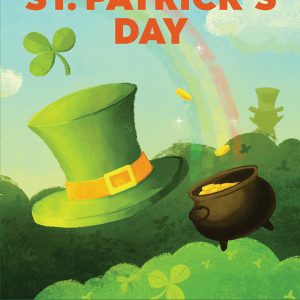 Celebrating St. Patrick's Day: History, Traditions, and Activities A Holiday Book for Kids&nbsp;Paperback